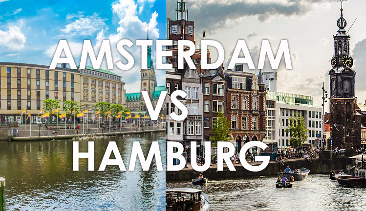 Amsterdam Vs. Hamburg Which City is Better to Visit Travel The